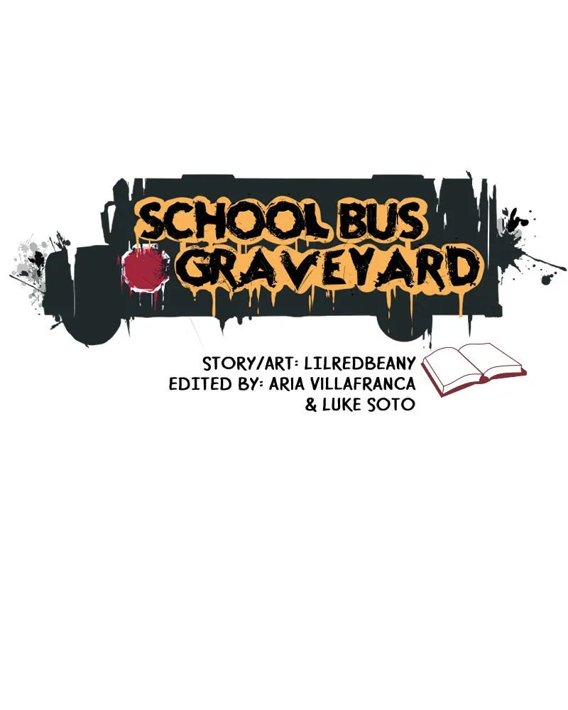 School Bus Graveyard chapter 26, page 6