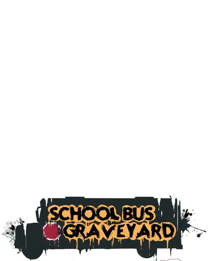 School Bus Graveyard chapter 28, page 24