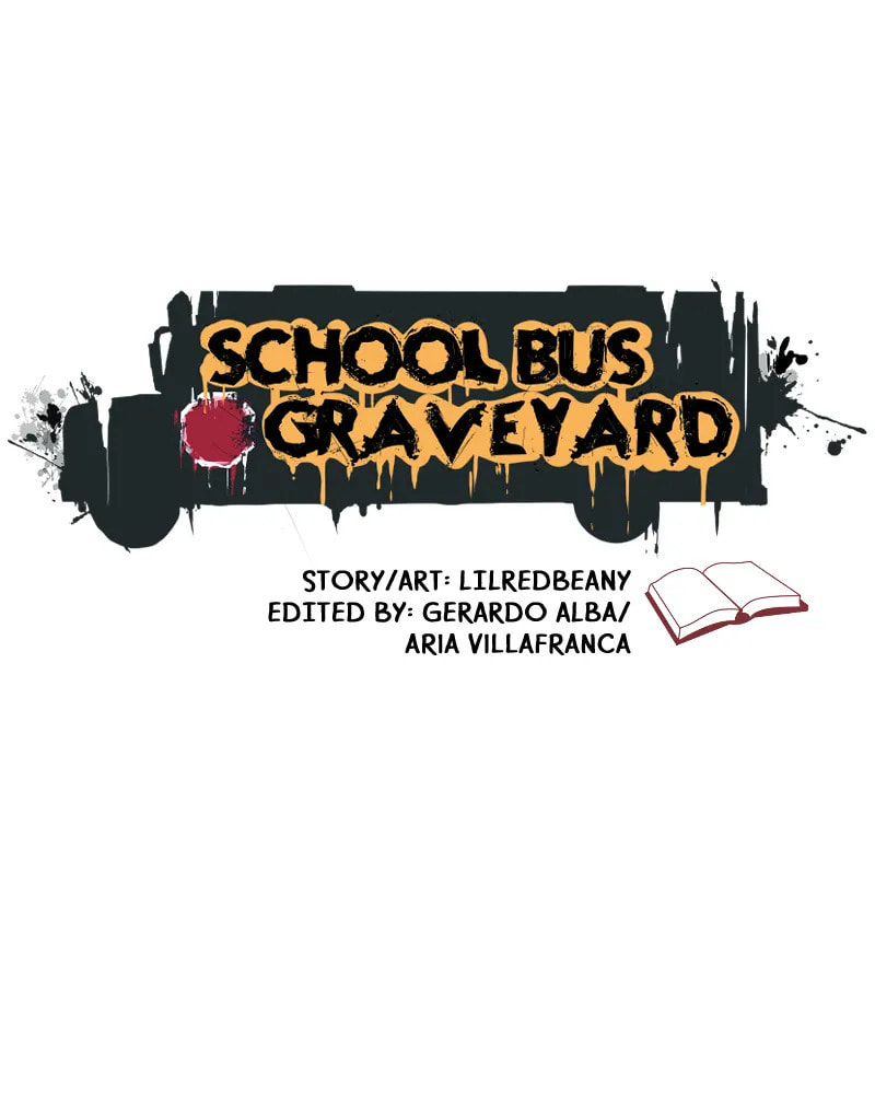School Bus Graveyard chapter 2, page 16
