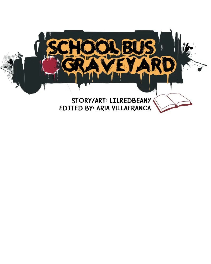 School Bus Graveyard chapter 45, page 5